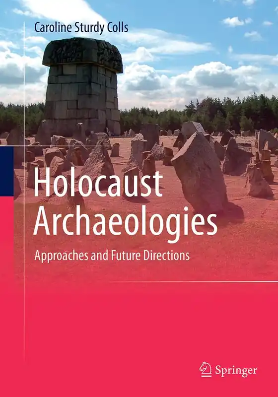 Säker betalning Holocaust Archaeologies | 1:a upplagan
