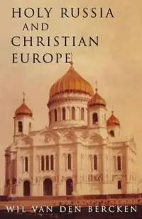 Holy Russia and Christian Europe | 0:e upplagan Rabatt