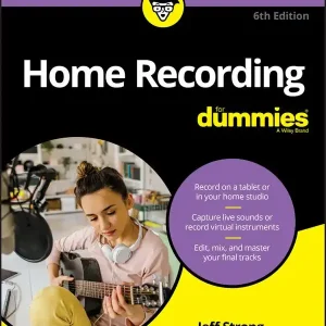 risnedsättning Home Recording For Dummies | 6:e upplagan