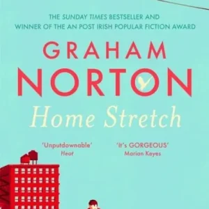Lågt pris Home Stretch - THE SUNDAY TIMES BESTSELLER & WINNER OF THE AN POST IRISH PO | 0:e upplagan