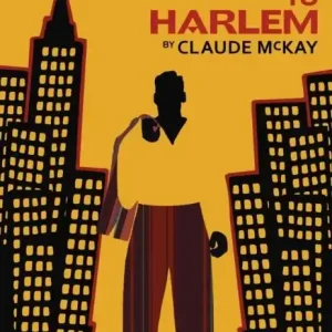 Beställ nu Home to Harlem | 0:e upplagan