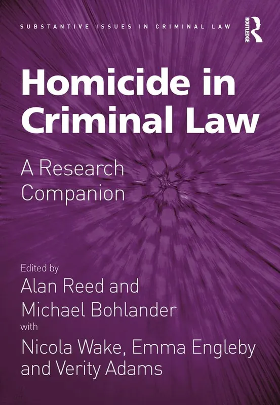 Begränsat erbjudande Homicide in Criminal Law | 1:a upplagan
