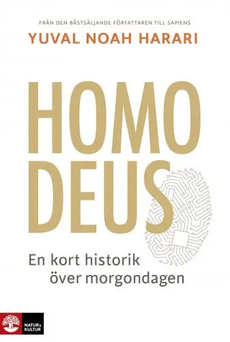 Homo Deus : en kort historik över morgondagen | 2:a upplagan Begränsat erbjudande