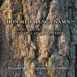 Hon med många namn | 0:e upplagan Utförsäljning