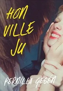 Hon ville ju | 1:a upplagan Kundfavorit
