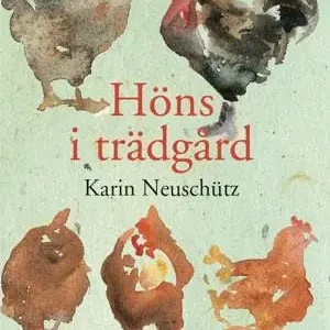 Kampanjpris Höns i trädgård | 5:e upplagan