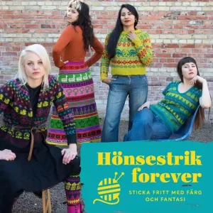 Endast idag Hönsestrik forever - sticka fritt med färg och fantasi | 0:e upplagan