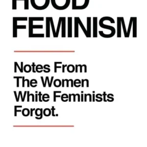 Populär Hood Feminism | 0:e upplagan