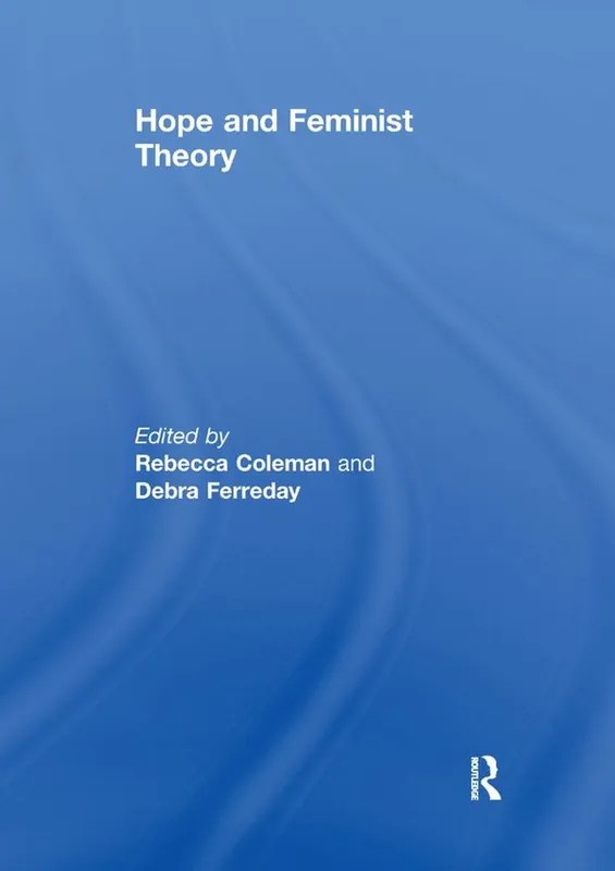 Sänkt pris Hope and Feminist Theory | 1:a upplagan