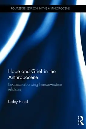 I lager Hope and Grief in the Anthropocene | 1:a upplagan