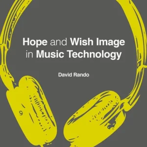 Bästa pris Hope and Wish Image in Music Technology | 1:a upplagan