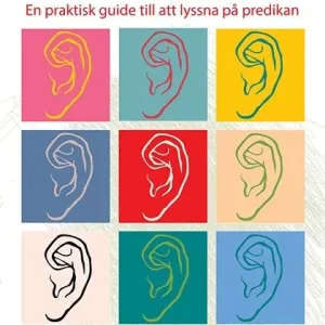 Erbjudandepris Hör upp! - En praktisk guide till att lyssna på predikan | 1:a upplagan