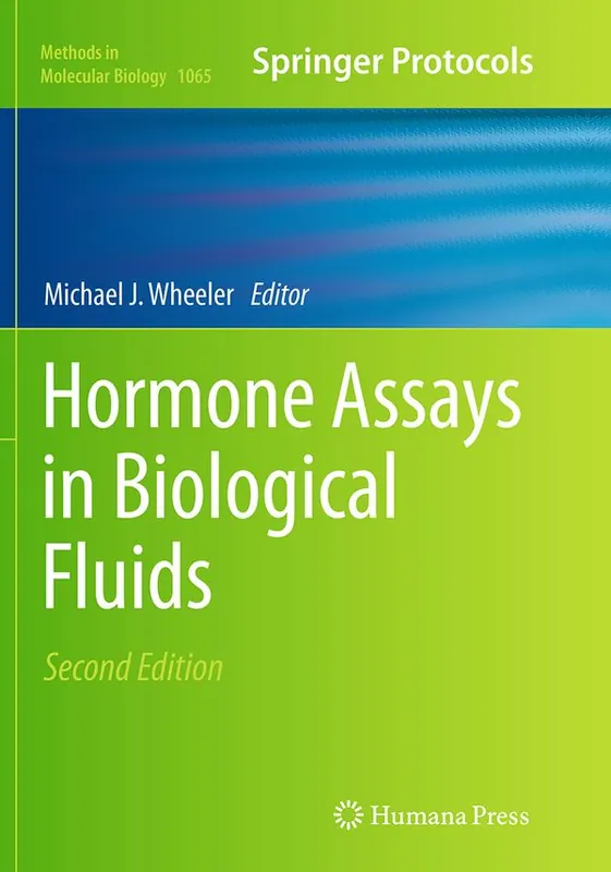 Hormone Assays in Biological Fluids | 2:a upplagan Utförsäljning