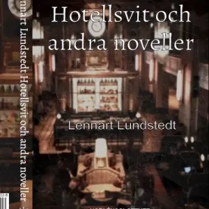 Begränsat antal Hotellsvit och andra noveller | 0:e upplagan