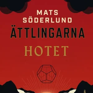 Hotet | 2:a upplagan Utförsäljning