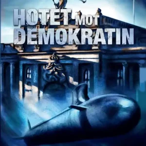 Fynd Hotet mot demokratin | 0:e upplagan