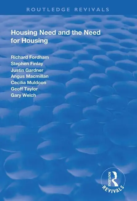Begränsat erbjudande Housing Need and the Need for Housing | 1:a upplagan