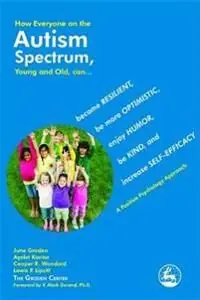How Everyone on the Autism Spectrum, Young and Old, Can... | 0:e upplagan Begränsat erbjudande
