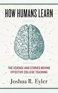 How Humans Learn | 0:e upplagan Lägg i varukorgen