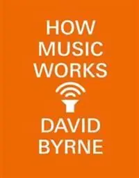 How Music Works | 0:e upplagan Beställ idag