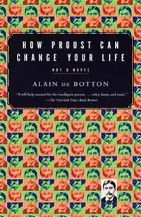 Köp nu How Proust Can Change Your Life | 0:e upplagan