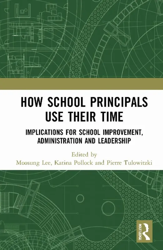 Billig How School Principals Use Their Time | 1:a upplagan