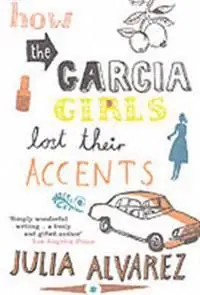 How the Garcia Girls Lost Their Accents | 0:e upplagan Handla nu