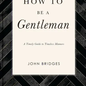 How to Be a Gentleman Revised and Expanded | 0:e upplagan risnedsättning