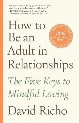 How to Be an Adult in Relationships | 0:e upplagan Rea