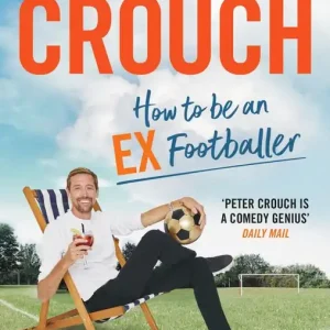 How to Be an Ex-Footballer | 0:e upplagan Outlet