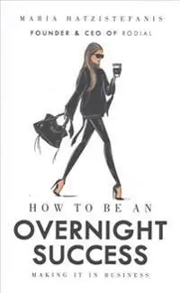 How to Be an Overnight Success | 0:e upplagan Rabatter