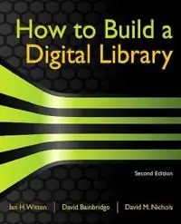 I lager How to Build a Digital Library | 2:a upplagan