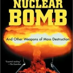 How to Build a Nuclear Bomb | 0:e upplagan Kampanjpris