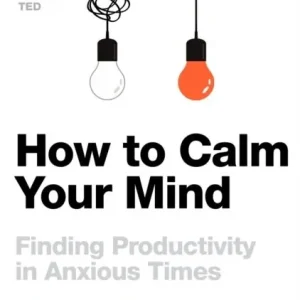 Nedsatt pris How to Calm Your Mind | 0:e upplagan