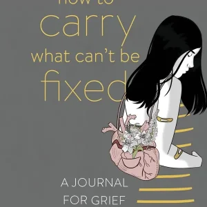 How to Carry What Can't Be Fixed | 0:e upplagan Nyhet