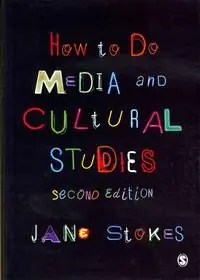 How to Do Media and Cultural Studies | 6:e upplagan Erbjudande