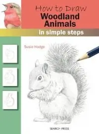 How to Draw: Woodland Animals | 0:e upplagan Erbjudandepris