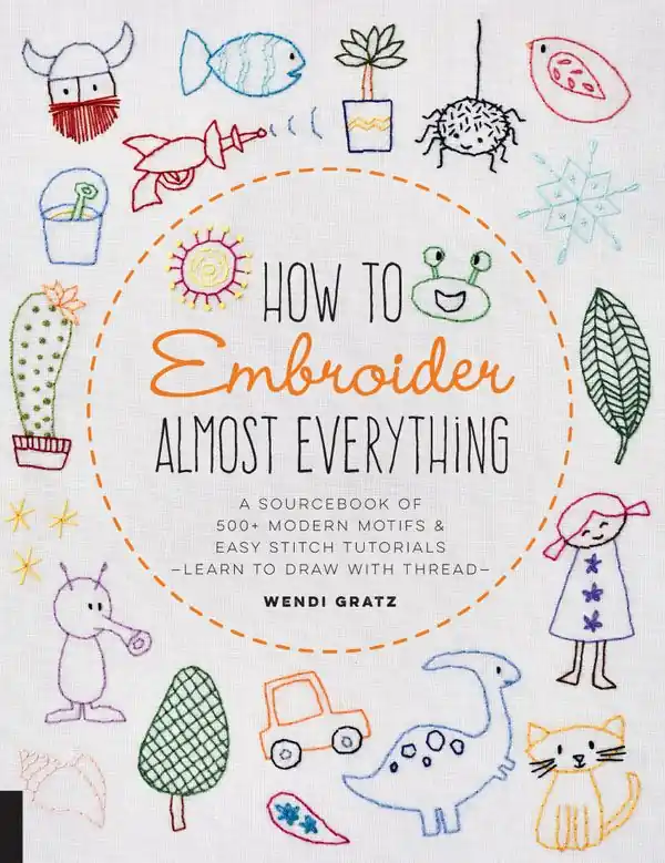 How to Embroider Almost Everything | 0:e upplagan Nyhet