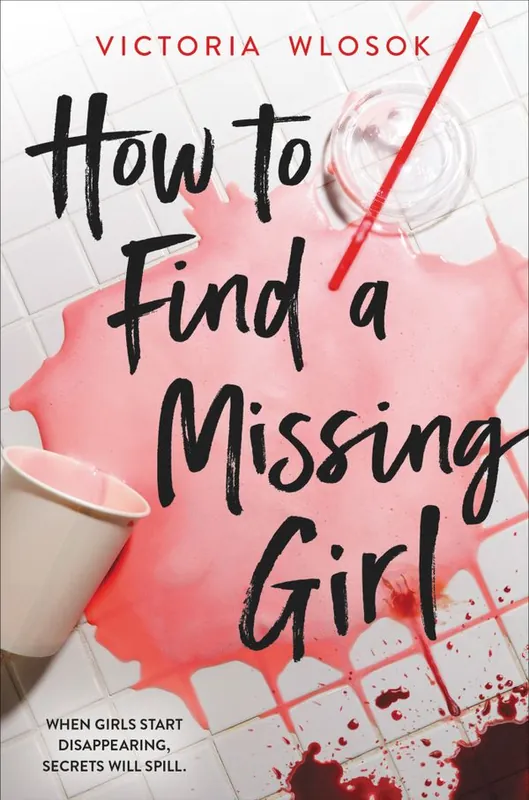 Begränsat erbjudande How to Find a Missing Girl | 0:e upplagan