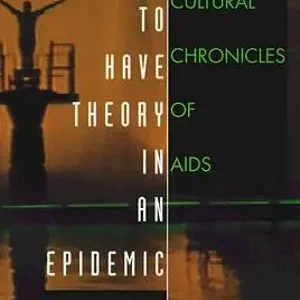 How to Have Theory in an Epidemic | 0:e upplagan Sänkt pris