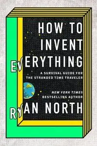 Lägg i varukorgen How to Invent Everything | 0:e upplagan