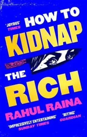 Trygg betalning How to Kidnap the Rich | 0:e upplagan