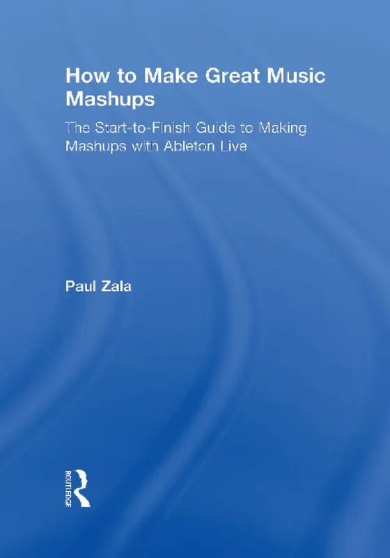 Populärt val How to Make Great Music Mashups | 1:a upplagan