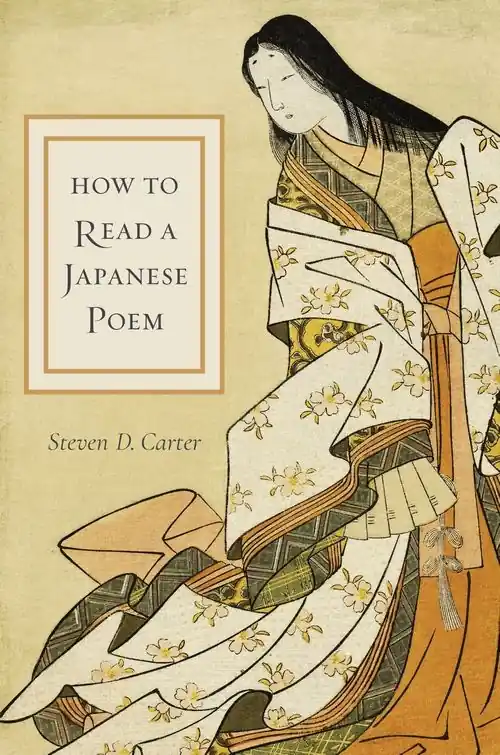 Sista chansen How to Read a Japanese Poem | 0:e upplagan