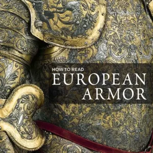 Säker betalning How to Read European Armor | 0:e upplagan