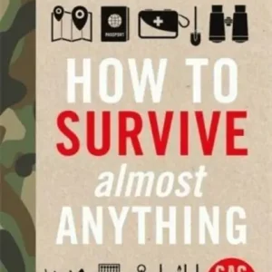 How To Survive (Almost) Anything | 0:e upplagan Begränsat antal