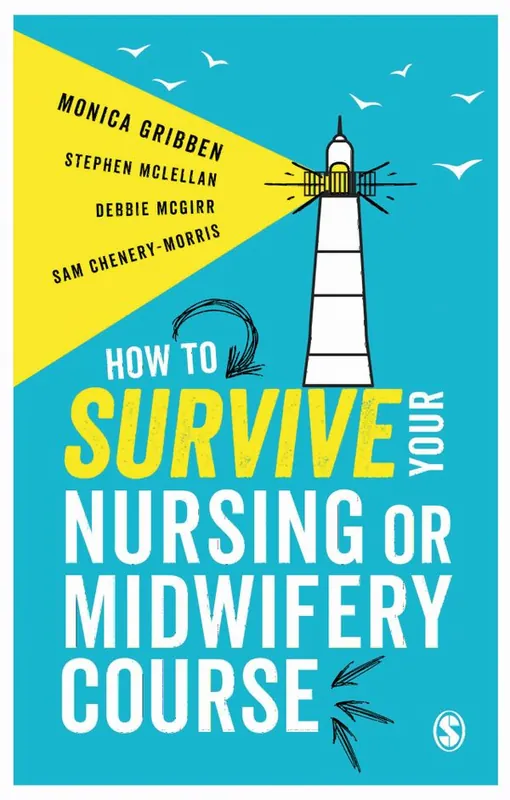Nyhet How to Survive your Nursing or Midwifery Course | 1:a upplagan