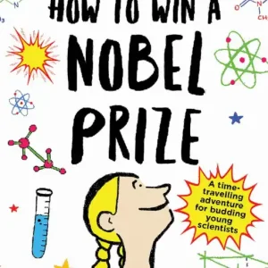 How to win a nobel prize | 0:e upplagan Begränsat antal