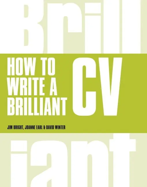Nyhet How to Write a Brilliant CV | 5:e upplagan