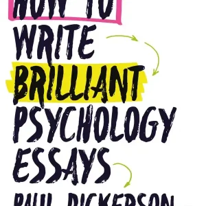 How to Write Brilliant Psychology Essays | 1:a upplagan Handla nu